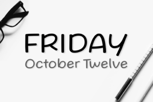 Friday October Twelve: The Modern Typeface for Scroll-Stopping Designs
