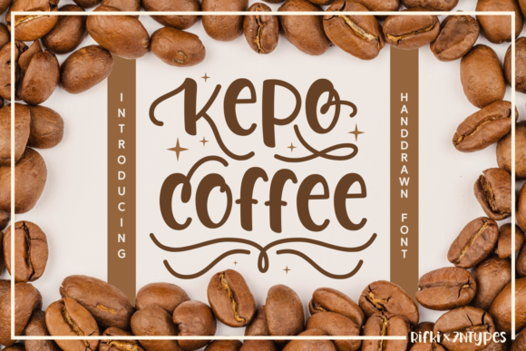 Kepo Coffee Font: Elevate Your Campaign Visuals